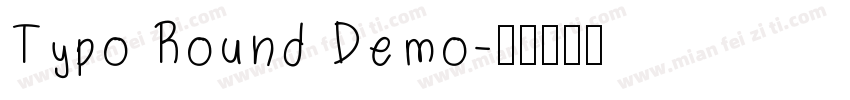 Typo Round Demo字体转换